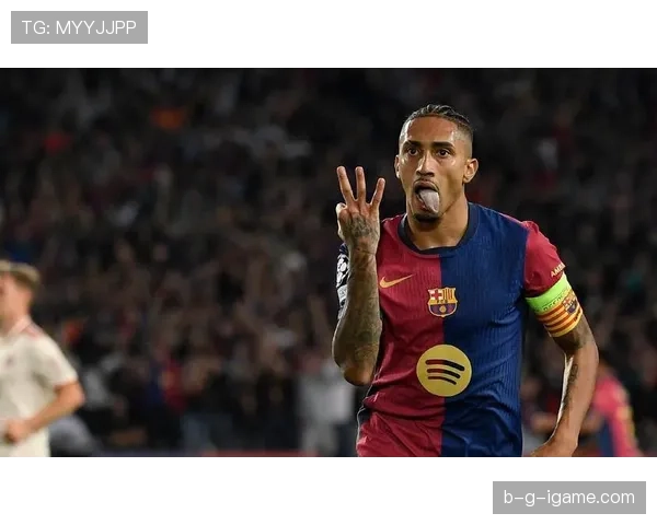 拉菲尼亚表现持续攀升，巴西新星闪耀赛场展露巨星潜质