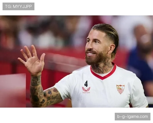 拉莫斯强势回归赛场，状态回暖助球队斩获关键胜利